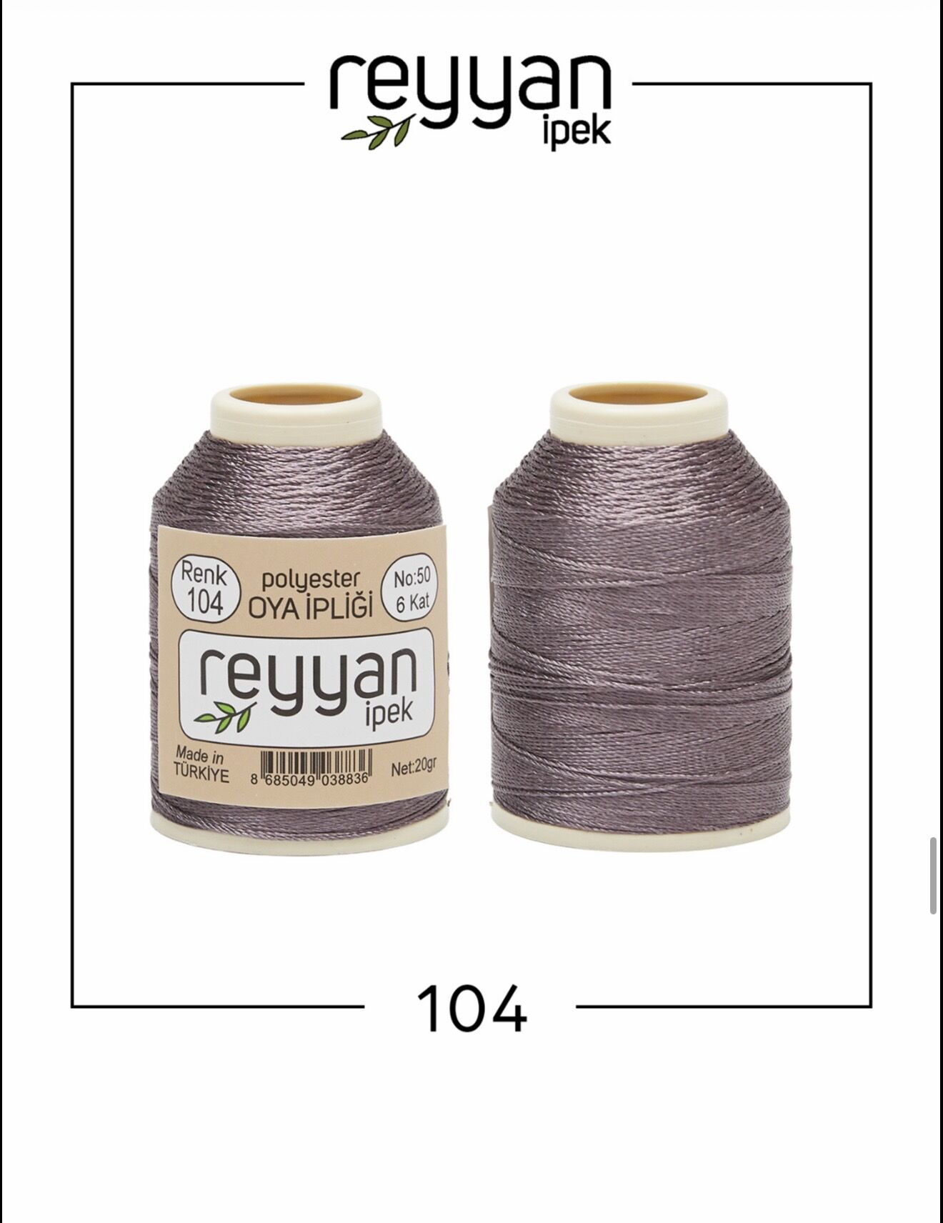 Reyyan 20Gr Polyester Oya İpi No:104